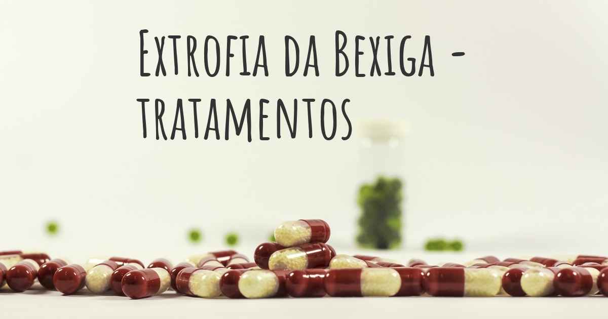 Quais são os melhores tratamentos para Extrofia da Bexiga