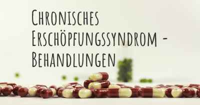 Chronisches Erschöpfungssyndrom - Behandlungen