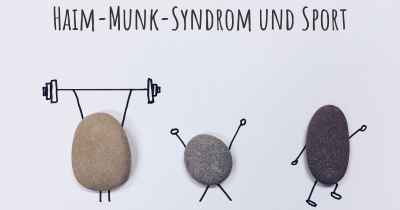 Haim-Munk-Syndrom und Sport