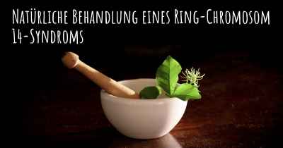 Natürliche Behandlung eines Ring-Chromosom 14-Syndroms