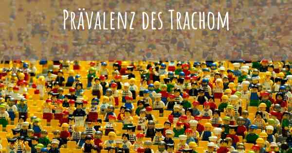 Prävalenz des Trachom