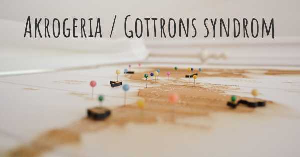 Akrogeria / Gottrons syndrom