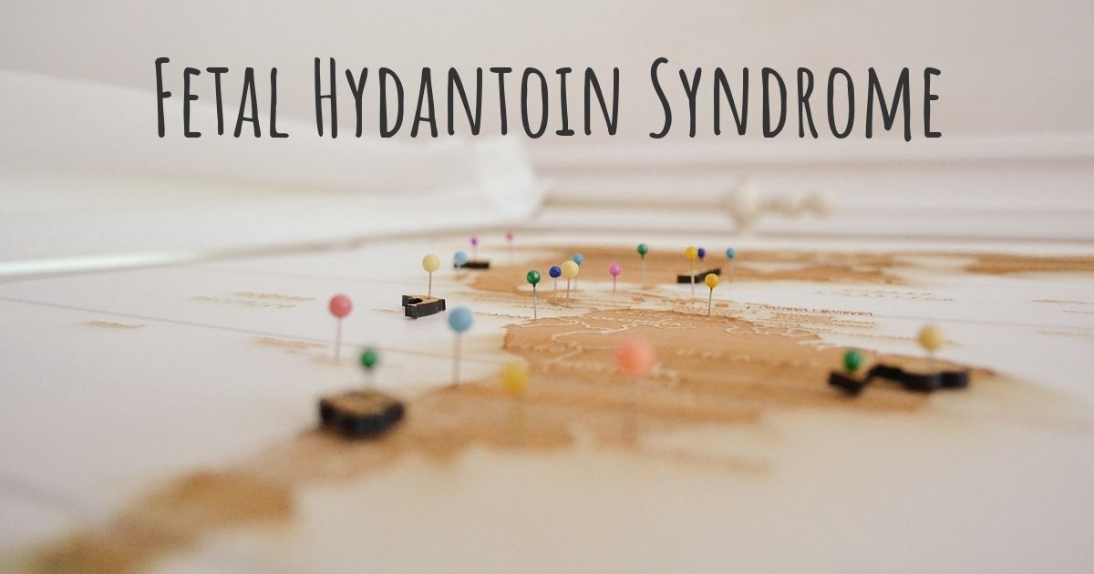 Join The Map Of Fetal Hydantoin Syndrome