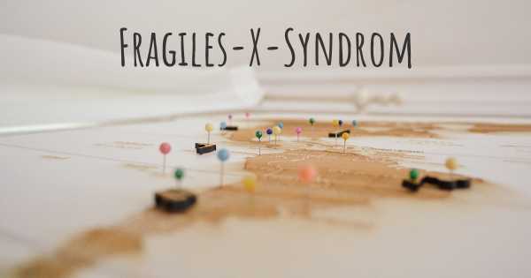 Fragiles-X-Syndrom