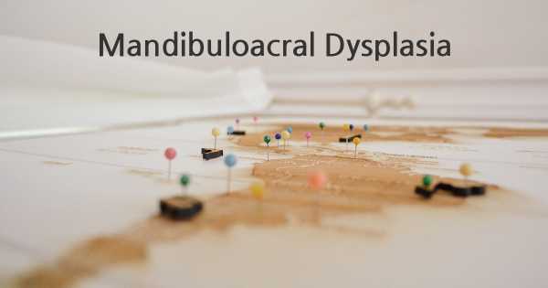Mandibuloacral Dysplasia