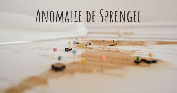 Anomalie de Sprengel