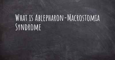 What is Ablepharon-Macrostomia Syndrome