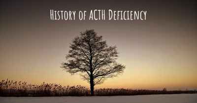 History of ACTH Deficiency