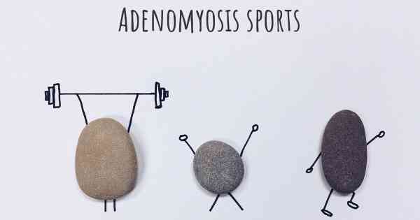 Adenomyosis sports