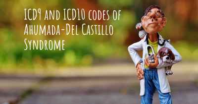 ICD9 and ICD10 codes of Ahumada-Del Castillo Syndrome
