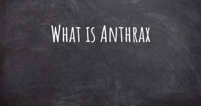 What is Anthrax