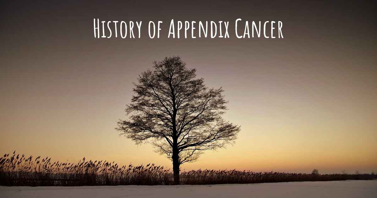 what-is-the-history-of-appendix-cancer