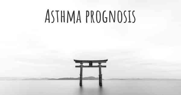 Asthma prognosis