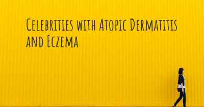 Celebrities with Atopic Dermatitis and Eczema