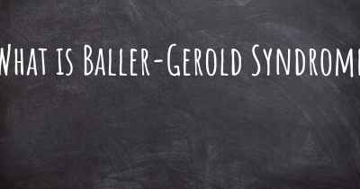 What is Baller-Gerold Syndrome