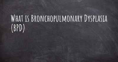 What is Bronchopulmonary Dysplasia (BPD)