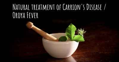 Natural treatment of Carrion's Disease / Oroya Fever