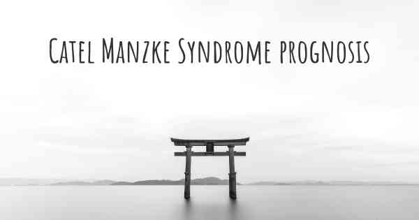 Catel Manzke Syndrome prognosis