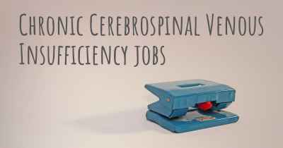 Chronic Cerebrospinal Venous Insufficiency jobs