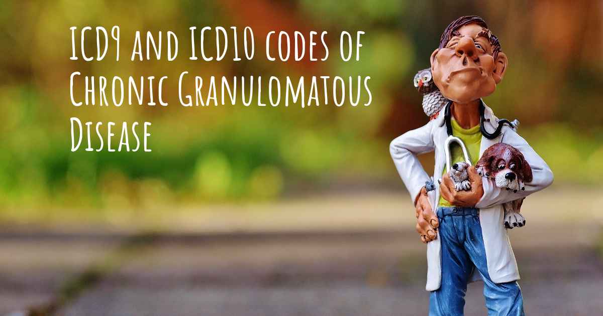 icd10-code-of-chronic-granulomatous-disease-and-icd9-code