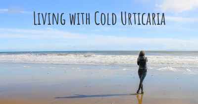 Living with Cold Urticaria
