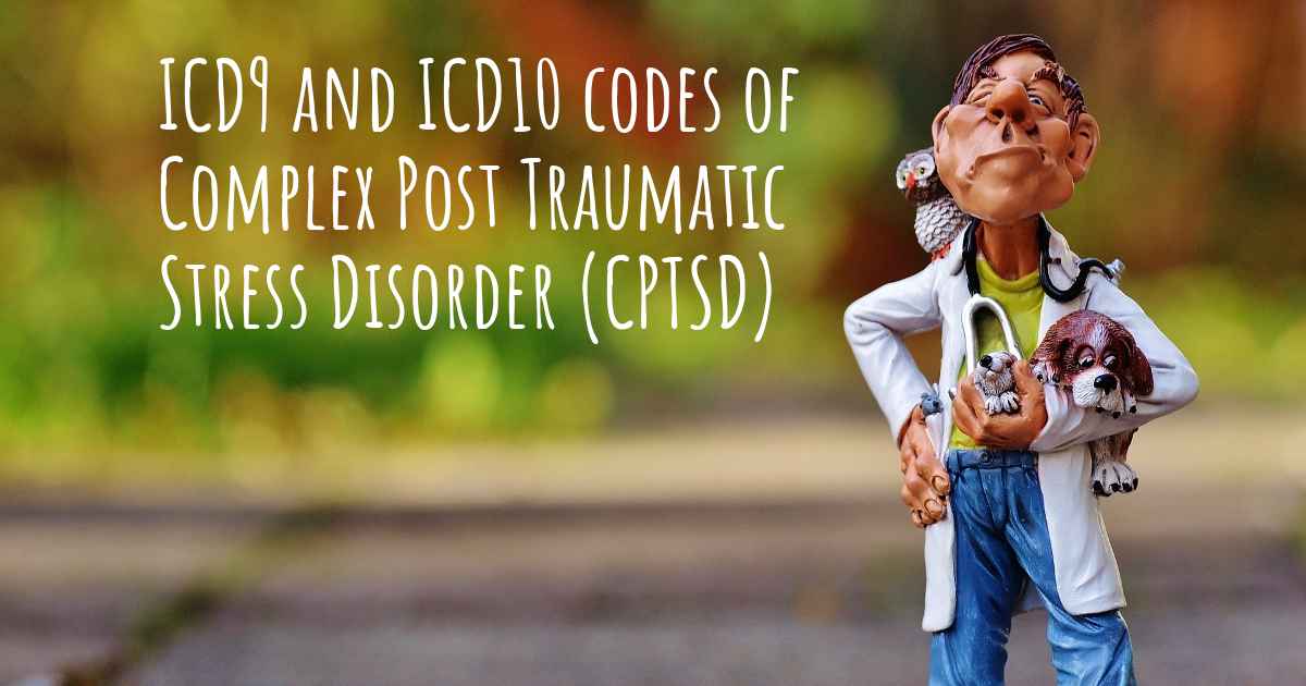 icd10-code-of-complex-post-traumatic-stress-disorder-cptsd-and-icd9-code