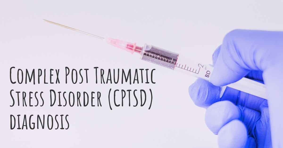 how-is-complex-post-traumatic-stress-disorder-cptsd-diagnosed