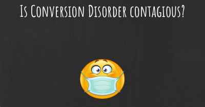 Is Conversion Disorder contagious?