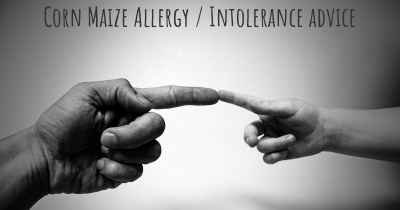 Corn Maize Allergy / Intolerance advice