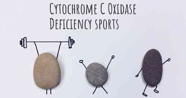 Cytochrome C Oxidase Deficiency sports
