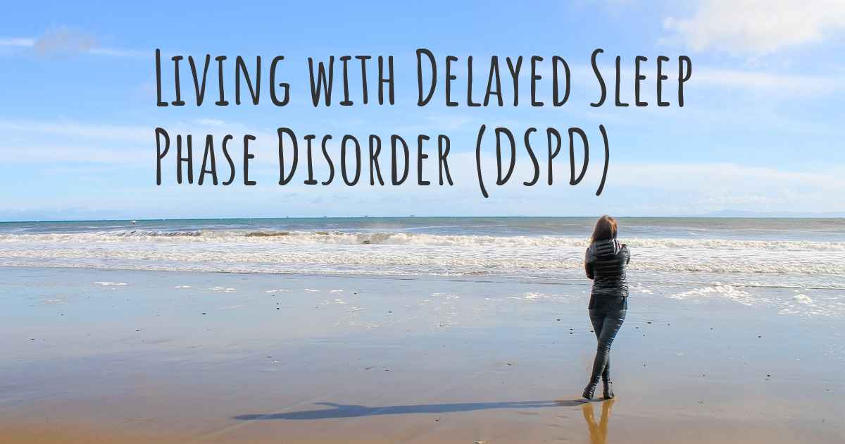 living-with-delayed-sleep-phase-disorder-dspd-how-to-live-with