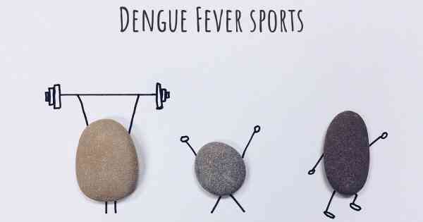 Dengue Fever sports