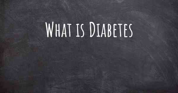 What is Diabetes