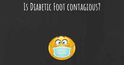 Is Diabetic Foot contagious?