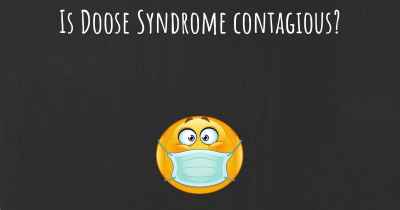Is Doose Syndrome contagious?