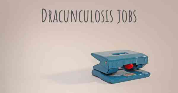 Dracunculosis jobs