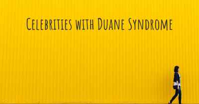 Celebrities with Duane Syndrome