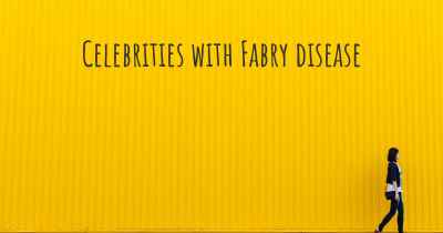 Celebrities with Fabry disease