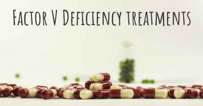 Factor V Deficiency treatments