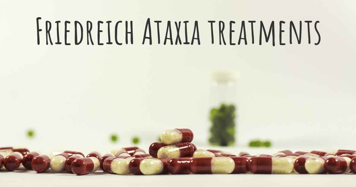 What Are The Best Treatments For Friedreich Ataxia