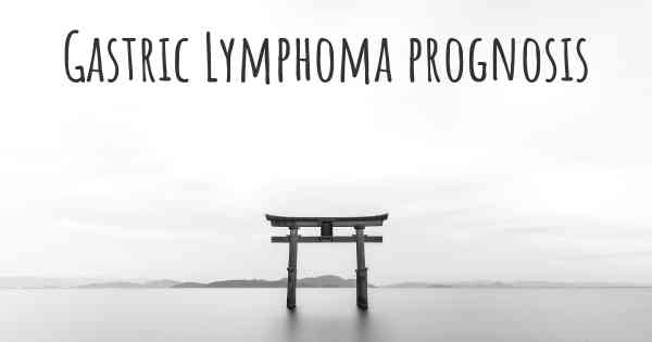 Gastric Lymphoma prognosis