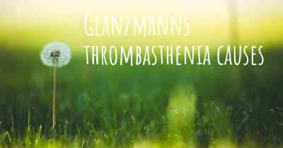 Glanzmanns thrombasthenia causes