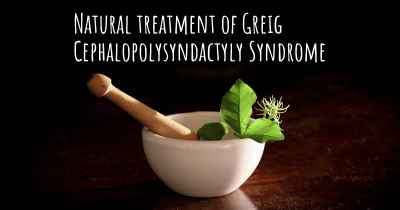 Natural treatment of Greig Cephalopolysyndactyly Syndrome