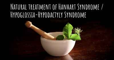 Natural treatment of Hanhart Syndrome / Hypoglossia-Hypodactyly Syndrome