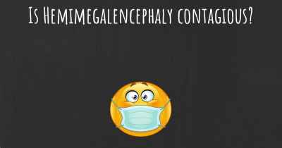 Is Hemimegalencephaly contagious?