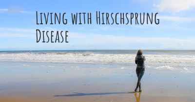 Living with Hirschsprung Disease