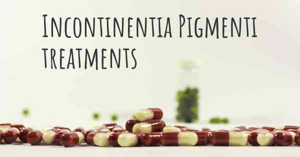 Incontinentia Pigmenti treatments