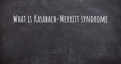 What is Kasabach-Merritt syndrome