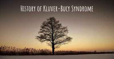 History of Kluver-Bucy Syndrome