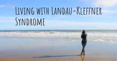 Living with Landau-Kleffner Syndrome